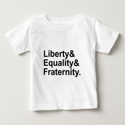 T-shirt Pour Bébé Liberté Égalité Fraternité devise de la République (Devant)