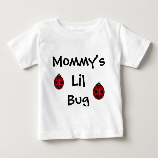 T-shirt Pour Bébé Lil Bug de maman (Devant)