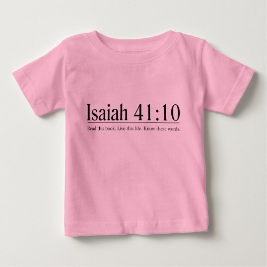 T-shirt Pour Bébé Lisez le 41:10 d'Isaïe de bible (Devant)