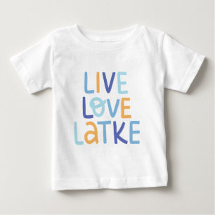 T-shirt Pour Bébé Live Love Latke Hanoukka Design