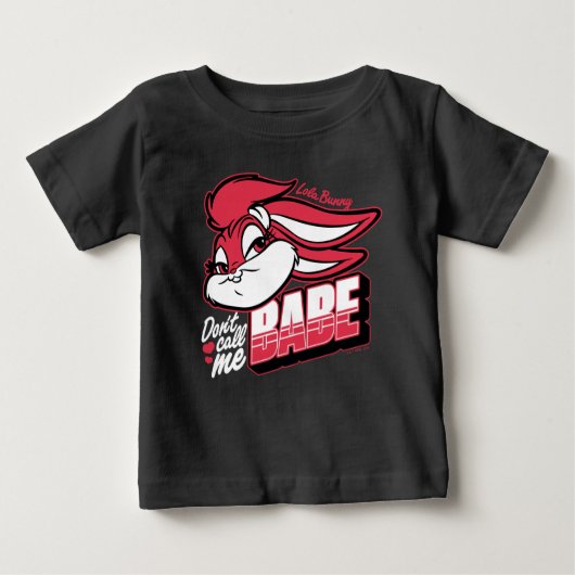 T-shirt Pour Bébé Lola Bunny ne m'appelle pas Babe (Devant)