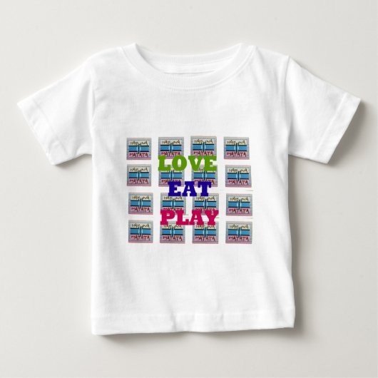 T-shirt Pour Bébé Love Eat Play Hakuna Matata Art Print (Devant)