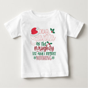 T-shirt Pour Bébé Ma belle chère Père Noël Naughty List