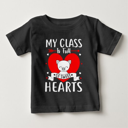 T-shirt Pour Bébé Ma Classe Est Pleine De Coeurs Sucrés Valentine (Devant)