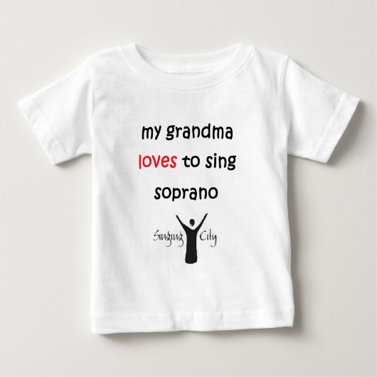 T-shirt Pour Bébé Ma grand-mère adore chanter du soprano (Devant)