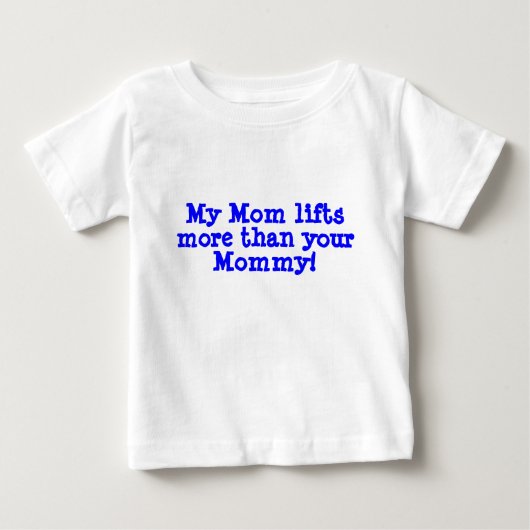 T-shirt Pour Bébé Ma maman… (Devant)