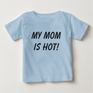 T-shirt Pour Bébé Ma maman est chaude !