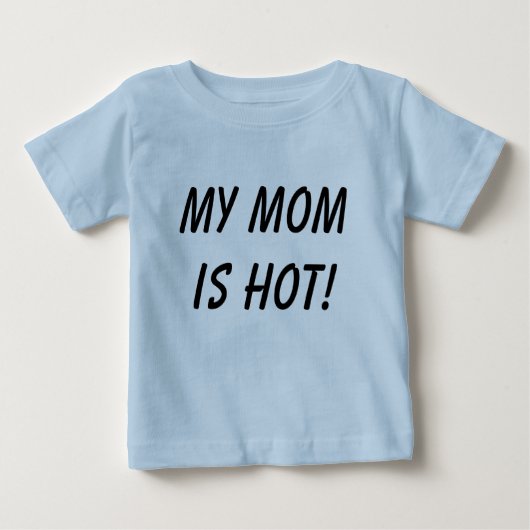 T-shirt Pour Bébé Ma maman est chaude ! (Devant)