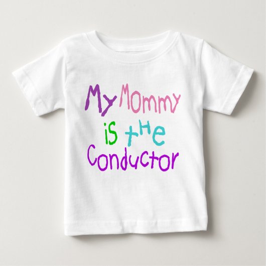 T-shirt Pour Bébé Ma maman est le chef d'orchestre (Devant)