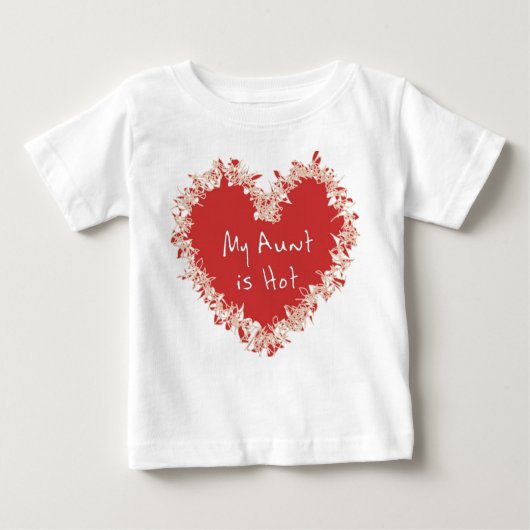 T-shirt Pour Bébé Ma tante est chaude (Devant)
