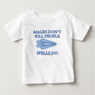 T-shirt Pour Bébé Mages ne tuent pas des personnes…