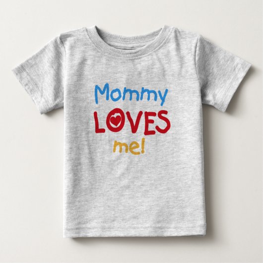 T-shirt Pour Bébé Maman m'aime (Devant)