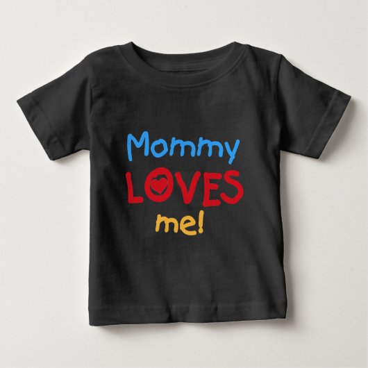 T-shirt Pour Bébé Maman m'aime (Devant)