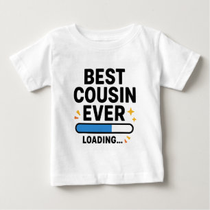 T-shirt Pour Bébé Meilleur Cousin jamais chargé