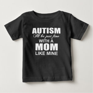 T-shirt Pour Bébé Mère drôle d'autisme