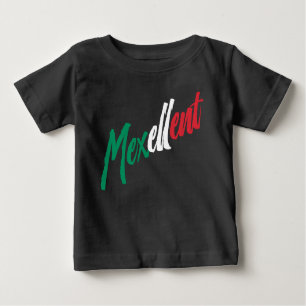 T-shirt Pour Bébé Mexellent - Mexique et fierté mexicaine
