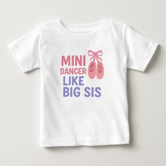 T-shirt Pour Bébé Mini Danseuse Comme Grande Sœur (Devant)