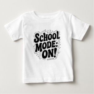 T-shirt Pour Bébé Mode école : ON ! , Conception Vintage