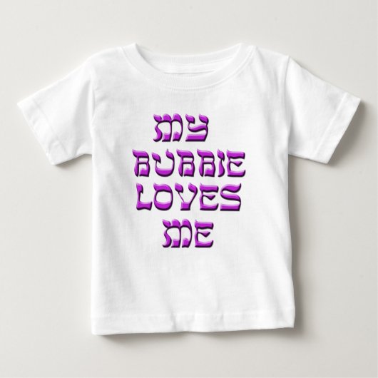T-shirt Pour Bébé Mon Bubbie m'aime (Devant)