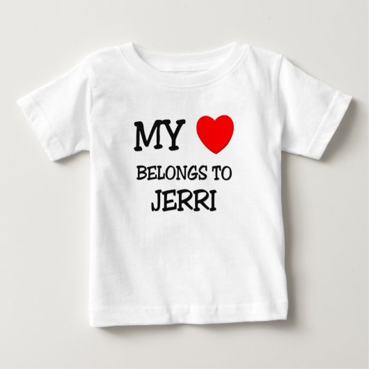 T-shirt Pour Bébé Mon coeur appartient à JERRI (Devant)