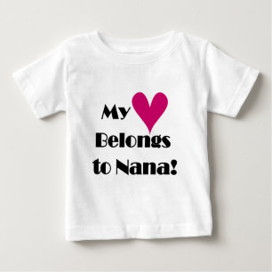 T-shirt Pour Bébé Mon coeur appartient à Nana