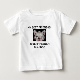 T-SHIRT POUR BÉBÉ MON MEILLEUR AMI EST, UN BOULEDOGUE FRANÇAIS SOUR