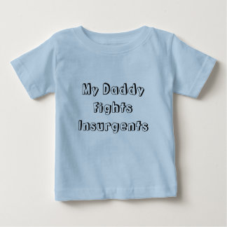 T-shirt Pour Bébé Mon papa combat des insurgés