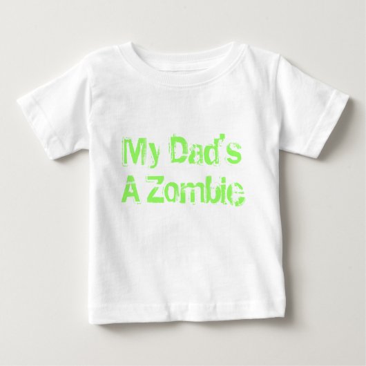 T-shirt Pour Bébé Mon papa est un zombi (Devant)