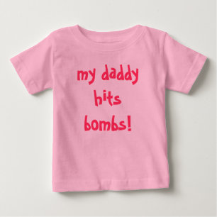 T-shirt Pour Bébé mon papa frappe des bombes !