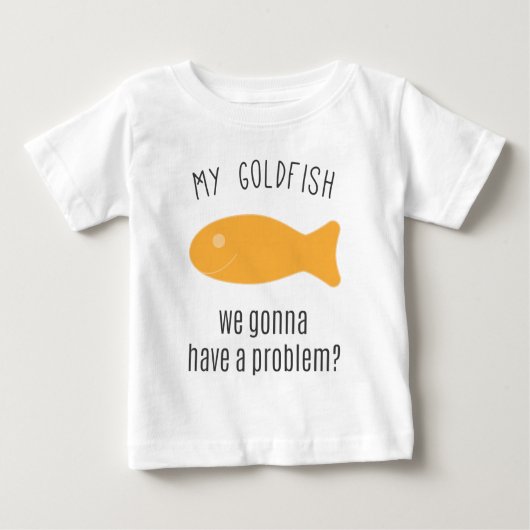T-shirt Pour Bébé Mon poisson rouge, nous allant avoir un problème ? (Devant)