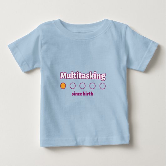 T-shirt Pour Bébé Multitasking Since Birth Working Mom  (Devant)