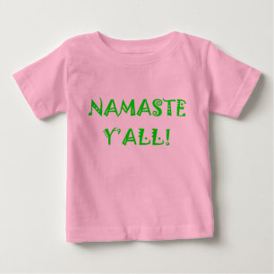 T-shirt Pour Bébé Namaste Y'All - Vêtements de bébé yoga