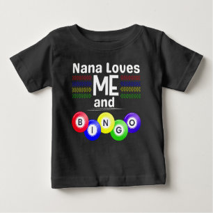 T-shirt Pour Bébé Nana aime MOI et Bingo !