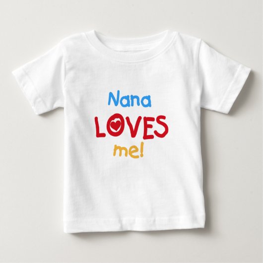 T-shirt Pour Bébé Nana M'Aime (Devant)