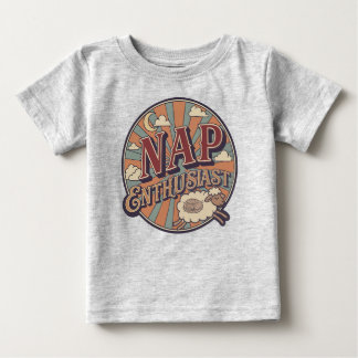 T-shirt Pour Bébé Nap Enthusiast