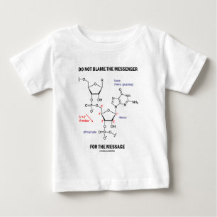 T-shirt Pour Bébé Ne blâmez pas le messager du message