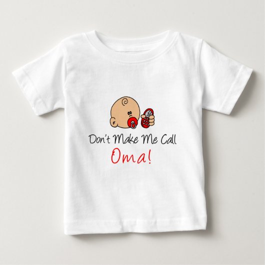 T-shirt Pour Bébé Ne me faites pas l'appel Oma (Devant)