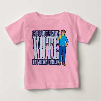 T-shirt Pour Bébé Ne PAS VOTER Ne vous Plaignez Pas