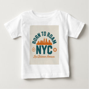 T-shirt Pour Bébé Né pour errer NYC