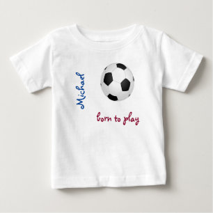 T-shirt Pour Bébé Né pour jouer au football de football Personnalise