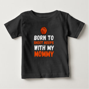 T-shirt Pour Bébé Né pour tirer des cerceaux avec ma maman bébé T-Sh