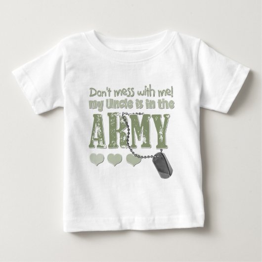T-shirt Pour Bébé Ne salissez pas avec moi que mon oncle est dans (Devant)