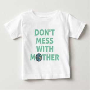 T-shirt Pour Bébé Ne touchez pas à la mère !