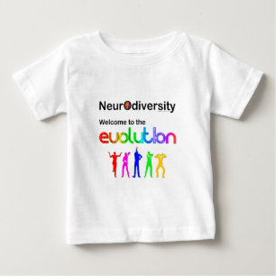 T-shirt Pour Bébé Neurodiversité Bienvenue dans l'Évolution