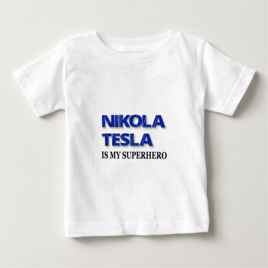 T-shirt Pour Bébé Nikola Tesla est mon super-héros (Devant)