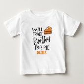 T-shirt Pour Bébé Nom de tarte de Thanksgiving drôle de frère (Devant)