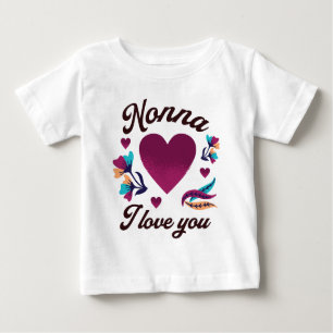 T-shirt Pour Bébé Nonna Je t'aime, grand-mère Je t'aime