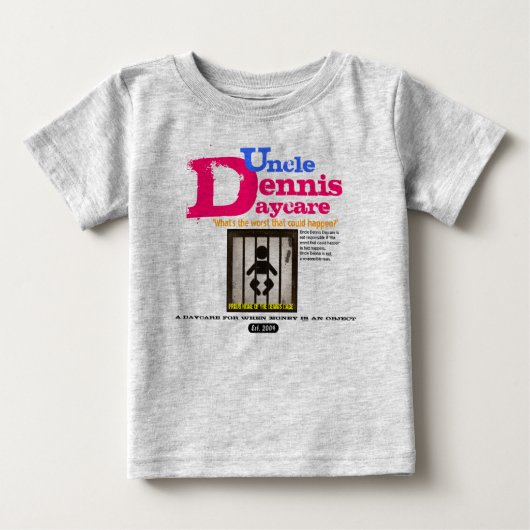 T-shirt Pour Bébé Oncle Dennis pour le bébé (Devant)