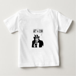 T-shirt Pour Bébé Oncle Sam Obtient Un Emploi
