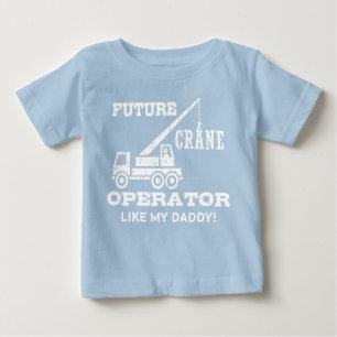 T-shirt Pour Bébé Opérateur De Grue Comme Mon Papa